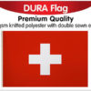 Switzerland Poly Dura Flags